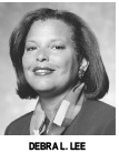 Debra L Lee